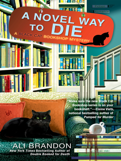 Title details for A Novel Way to Die by Ali Brandon - Available